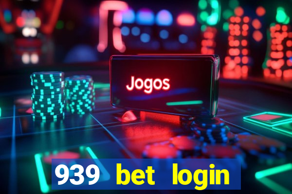 939 bet login entrar login